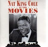 At the Movies by Nat King Cole