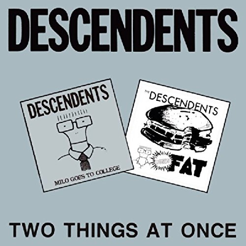 Descendents - Two Things At Once - Zortam Music