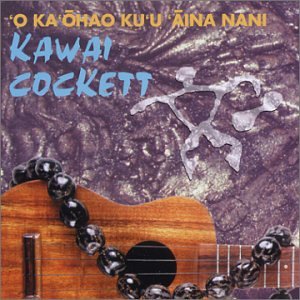 `O Ka`Ohao Ku`u `Aina Nani
