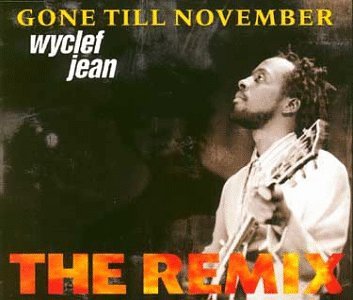 Wyclef Jean - Gone Till November (the makin