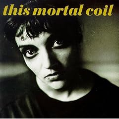 This Mortal Coil&nbsp;-&nbsp;Blood