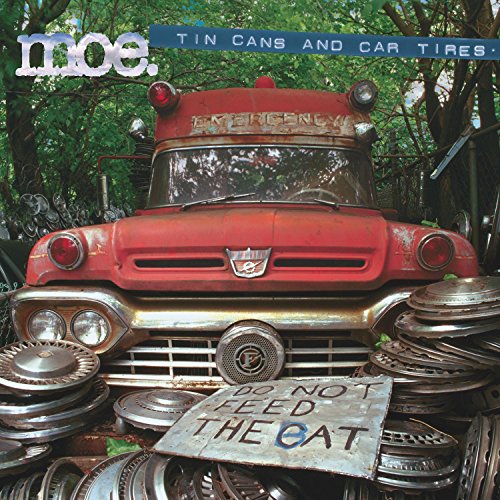 moe. - Tin Cans and Car Tires - Zortam Music