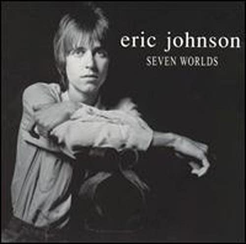 ERIC JOHNSON - Seven Worlds - Zortam Music