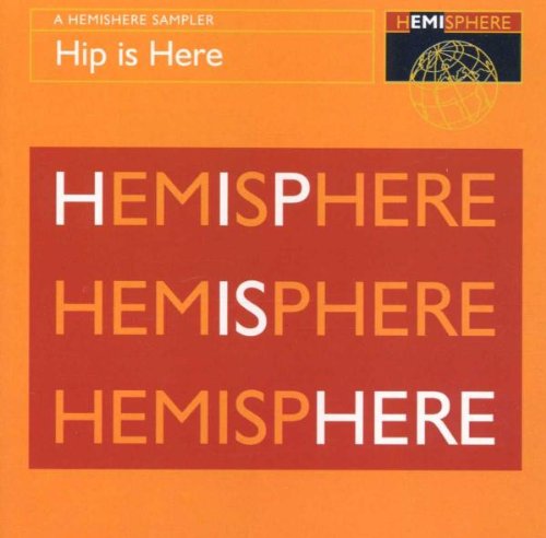 Hip Is Here