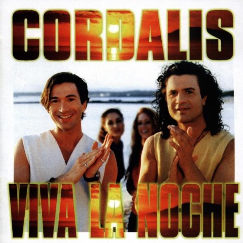 Cordalis - Viva La Noche - Zortam Music