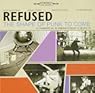 Refused / Shape of Punk to Come - Chimerical Bombination in