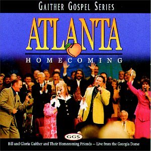 Bill Gaither - Atlanta Homecoming - Zortam Music