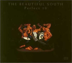 Beautiful South - Perfect 10 - Zortam Music