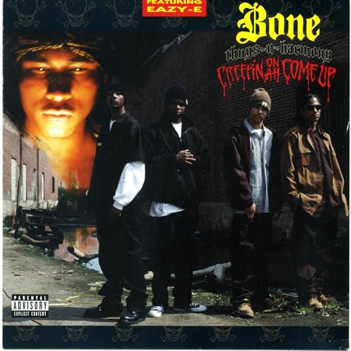 BONE THUGS AND HARMONY - Creepin On Ah Come Up - Zortam Music