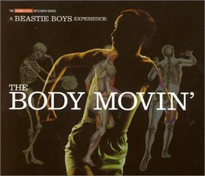 The Beastie Boys - Body Movin
