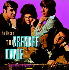 The Spencer Davis Group - The Best of the Spencer Davis Group - Zortam Music