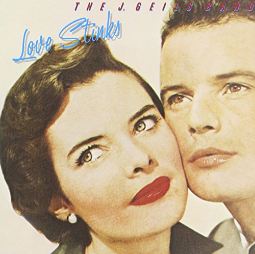 J. GEILS BAND - Love Stinks - Zortam Music