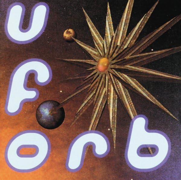 U.F.Orb (Limited initial quantities include 2nd disc) by The Orb album cover
