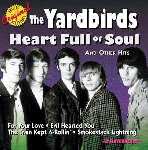 The Yardbirds - Heart Full of Soul - Zortam Music