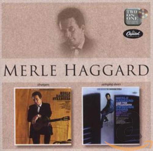MERLE HAGGARD - Strangers/Swinging Doors - Zortam Music