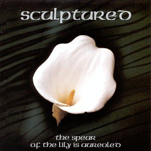 The Spear Of The Lily Is Aureoled