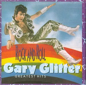 Gary Glitter - Rock And Roll- Gary Glitter