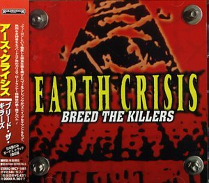Earth Crisis - Breed the Killers Lyrics - Zortam Music