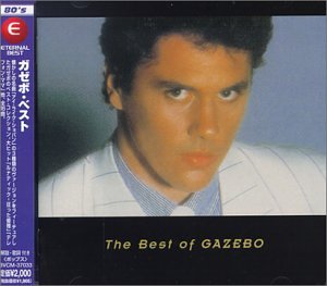 Gazebo - The Best of Gazebo - Zortam Music