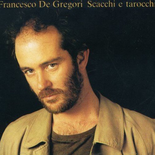 Francesco De Gregori - Scacchi E Tarocchi - Zortam Music