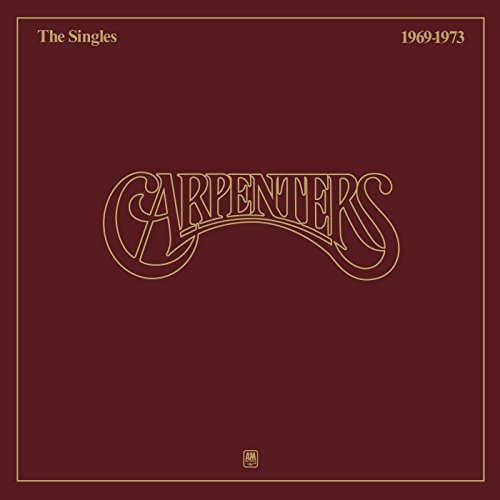 CARPENTERS - Singles 1969-1973 - Zortam Music