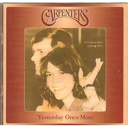 The Carpenters - YESTERDAY ONCE MORE (DISC ONE - Zortam Music