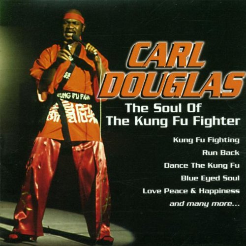 CARL DOUGLAS - Kung Fu Fighter - Zortam Music