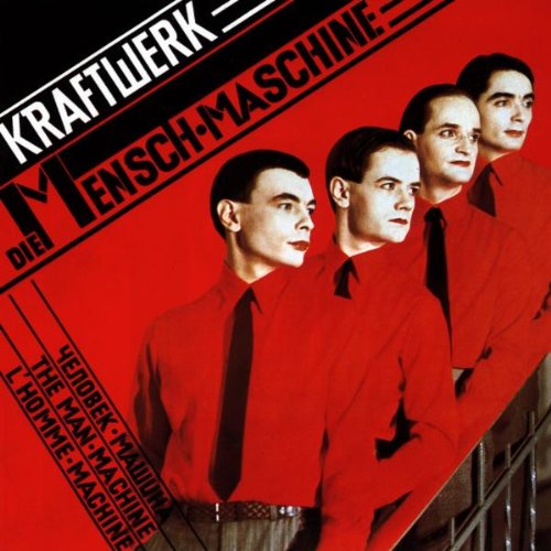 Kraftwerk - The Man-Machine [Limited Edition] - Zortam Music