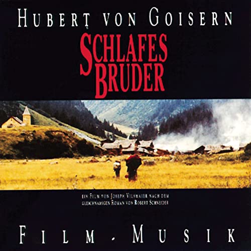 Schlafes Bruder - Film Musik