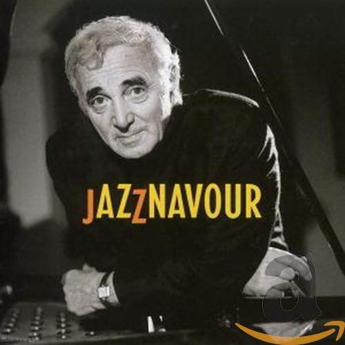 Charles Aznavour - Jazznavour - Zortam Music