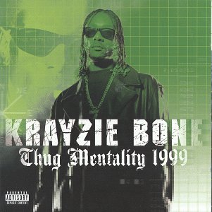 Krayzie Bone - Thug Mentality - Zortam Music