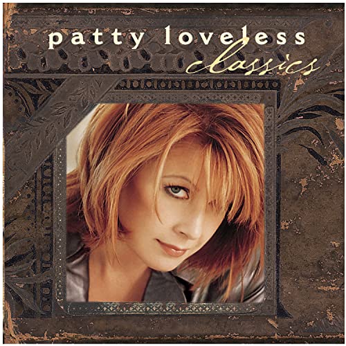 Classics by Patty Loveless album cover