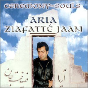Ceremony of Souls (Ziafatte Jaan)