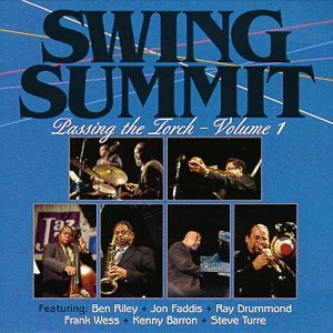 Swing Summit: Passing the Torch, Vol. 1