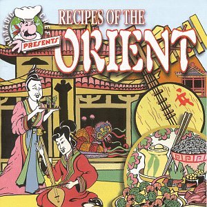Nomadic Chef: Music & Recipes of the Orient