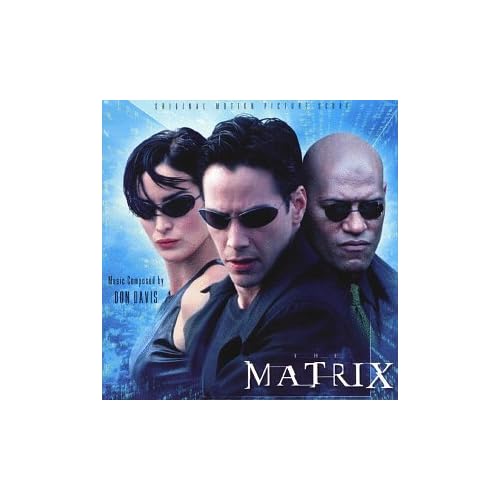 Don Davis (Juno Reactor) - The Matrix (1999)