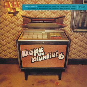 Vol. 6-Dope on Plastic