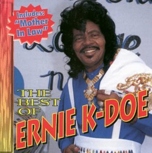 Ernie K-Doe - The Best of Ernie K-Doe - Zortam Music