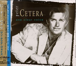 Peter Cetera - One Clear Voice - Zortam Music
