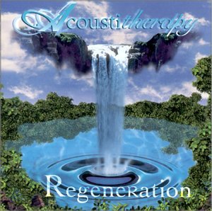 Acoustitherapy Vol. II - Regeneration