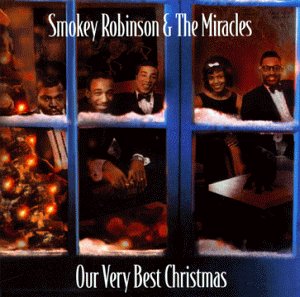 Smokey Robinson & The Miracles - Our Very Best Christmas - Zortam Music