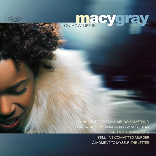Macy Gray - How Life Is - Zortam Music