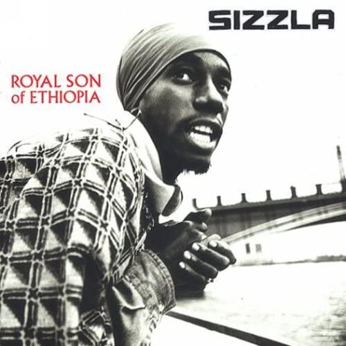 SIZZLA - Royal Son of Ethiopia - Zortam Music