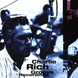 Groove Recordings by Charlie Rich