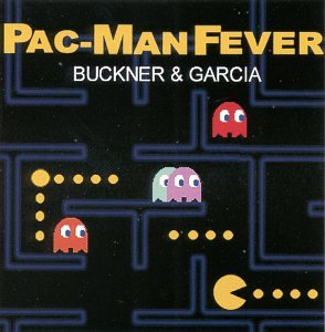 BUCKNER & GARCIA - Pac-Man Fever - Zortam Music