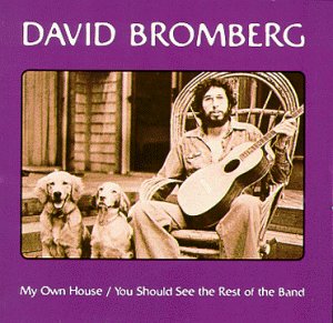 My Own House/You Should See the Rest of the Band by David Bromberg album cover