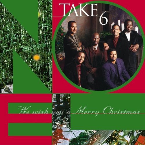 We Wish You a Merry Christmas by Take 6 album cover