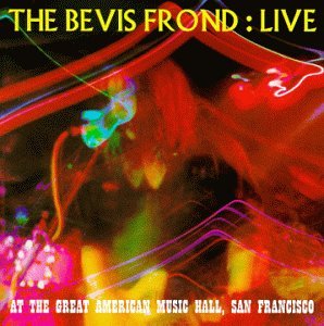The Bevis Frond - Live At The Great American Music Hall, San Francisco - Zortam Music