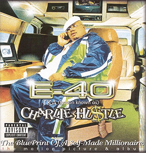 E-40 - Charlie Hustle Blueprint Of A - Zortam Music