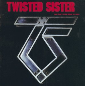 TWISTED SISTER - You Can